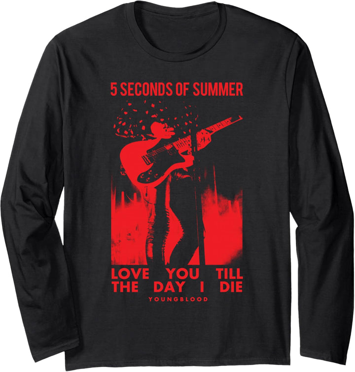 5 Seconds of Summer - Youngblood Love You Till The Day I Die Langarmshirt