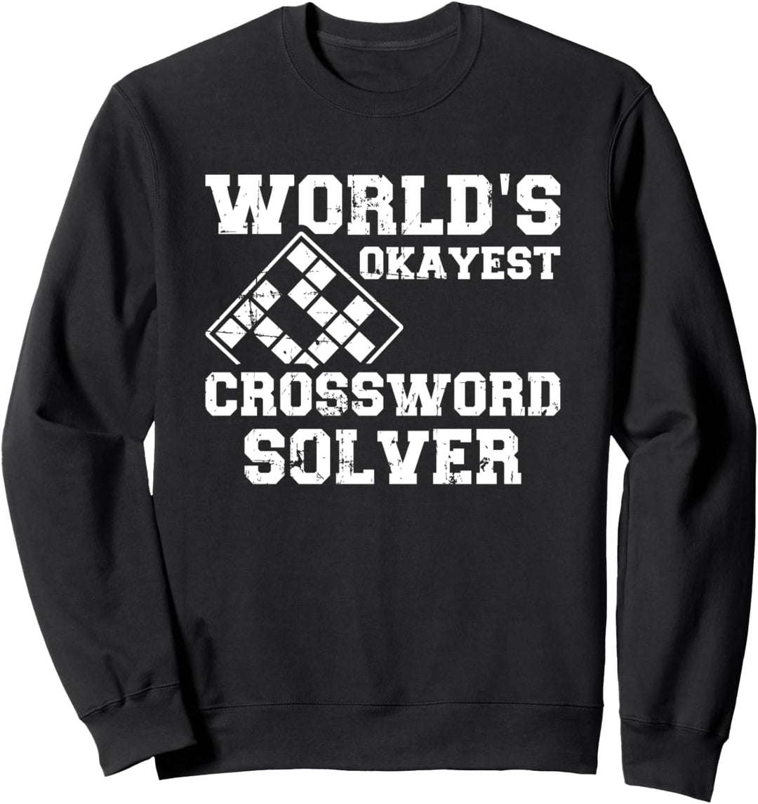 Kreuzworträtsel Spruch okayest Sweatshirt