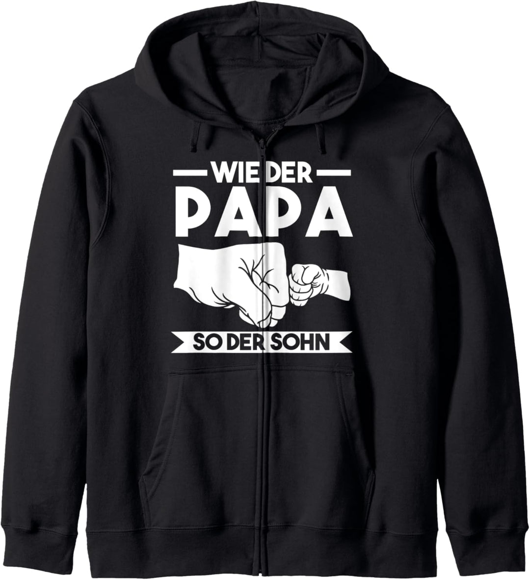 Wie der Papa so der Sohn Kapuzenjacke