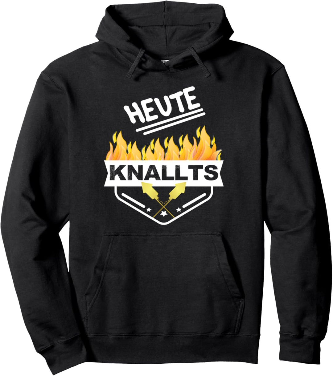 Silvester - Heute knallts - Silvesterparty Pullover Hoodie