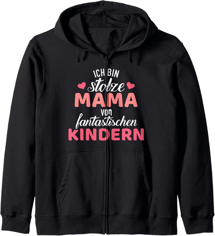 Stolze Mama von fantastischen Kindern Spruch Kapuzenjacke