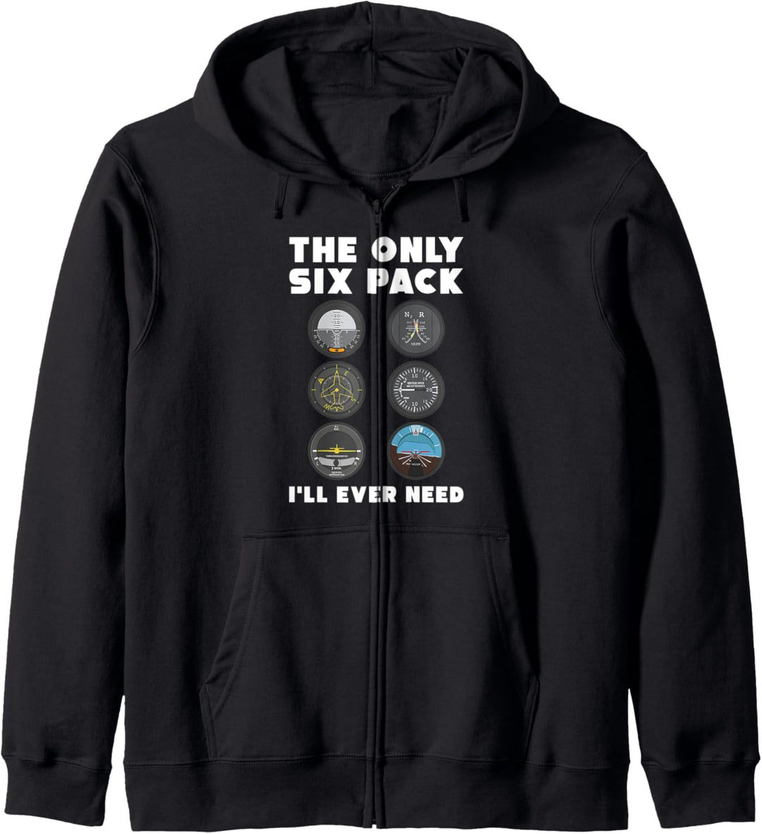 The only Sixpack i will ever need Cockpit Instrumente Pilot Kapuzenjacke