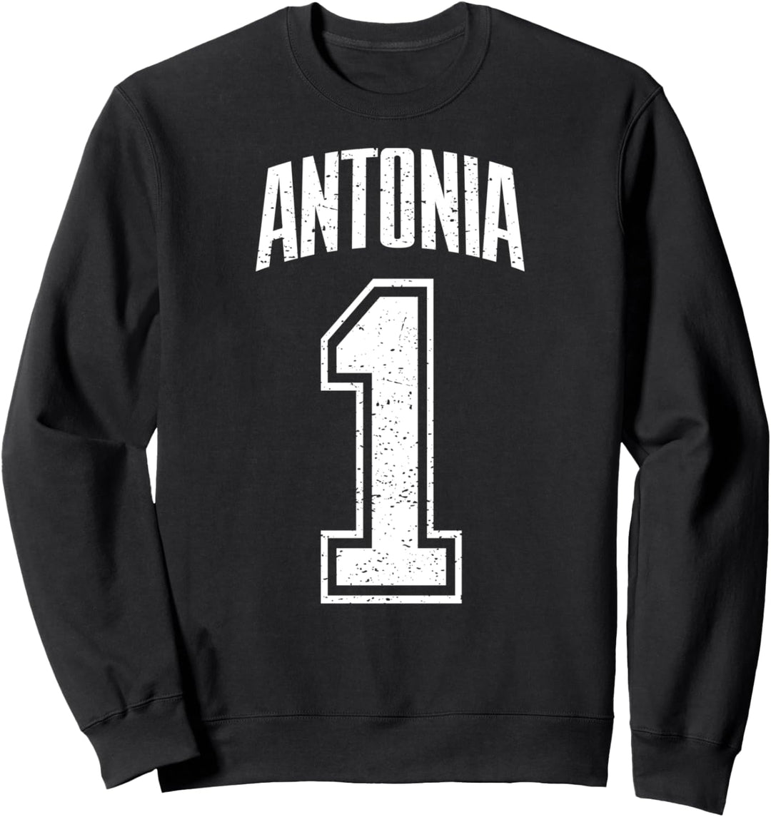 Antonia Supporter Number 1 Grösster Fan Sweatshirt