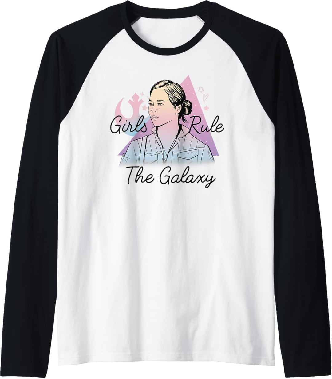 Star Wars The Rise Of Skywalker Rose Girls Rule The Galaxy Raglan