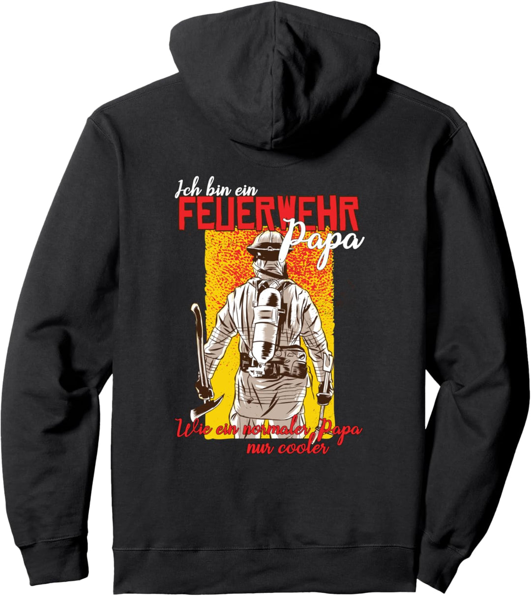 Ich bin ein Feuerwehrpapa - wie ein normaler Papa nur cooler Pullover Hoodie