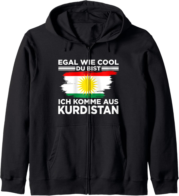 Egal wie cool du bist ich komme aus Kurdistan Kapuzenjacke