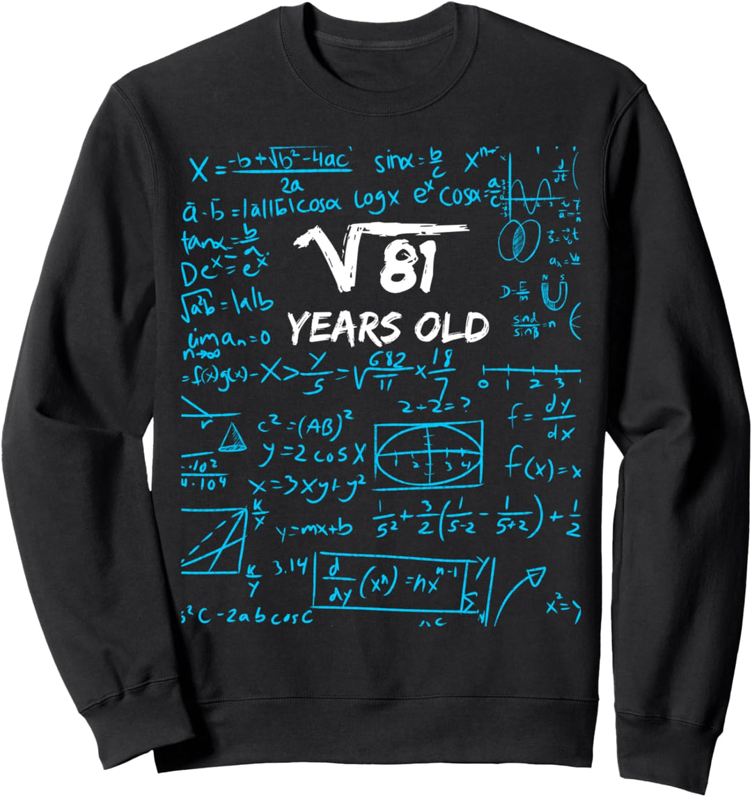 Quadratwurzel von 81 | 9. Geburtstag 9 Jahre altes Geschenk Sweatshirt