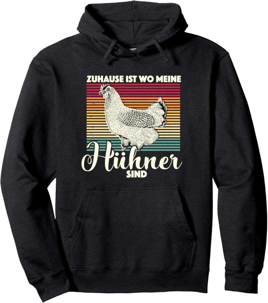 Hühnerbauer Landwirt - Zu Hause Ist Wo Meine Hühner Sind Pullover Hoodie