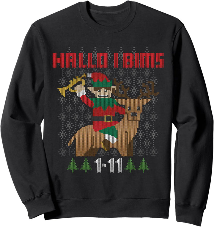 HALLO I BIMS 1 11 Elf Ugly Christmas Sweater Weihnachten Sweatshirt