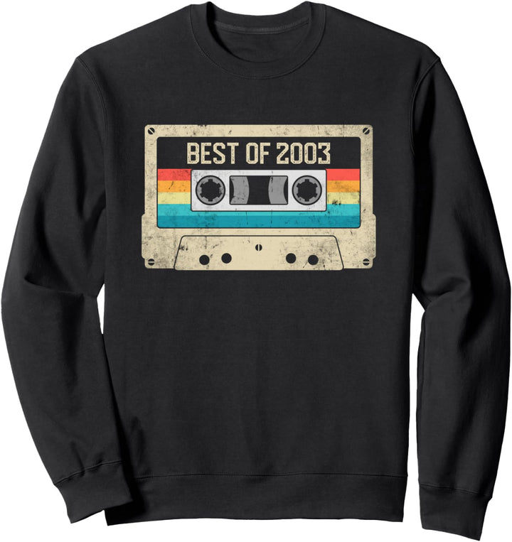 Best Of 2003 20. Geburtstag Geschenk Kassette Vintage Sweatshirt