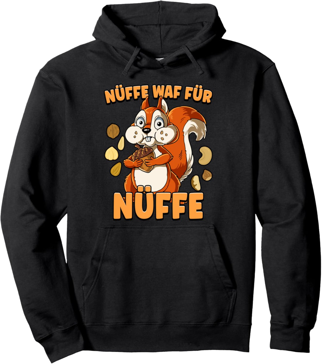Nüffe Waf Für Nüffe Eichhörnchen Pullover Hoodie