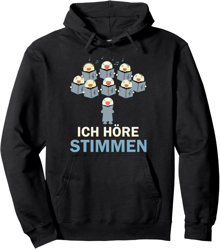 Ich höre Stimmen Pullover Hoodie