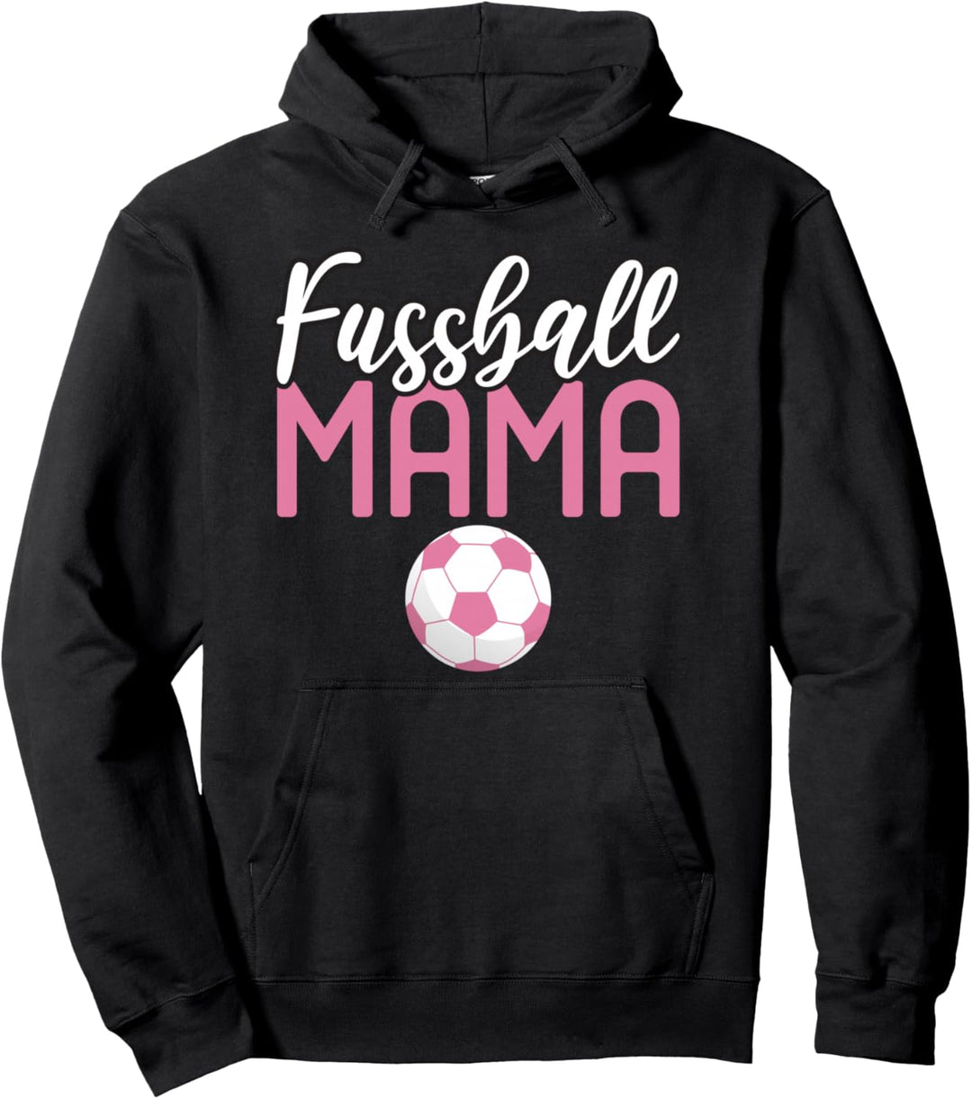 Fussball Mama Sport Spiel Mannschaftsspieler Pullover Hoodie