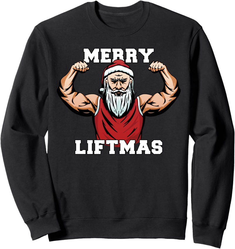 Fitness Gewicht Workout Weihnachtsmann Merry Liftmas Sweatshirt