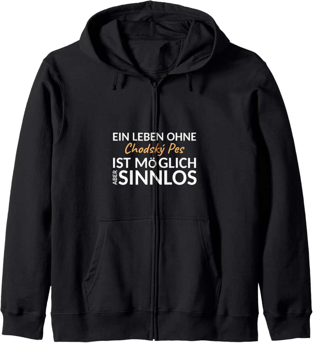 Chodsk'y Pes Hundebesitzer-in lustig Spruch Geschenk Kapuzenjacke