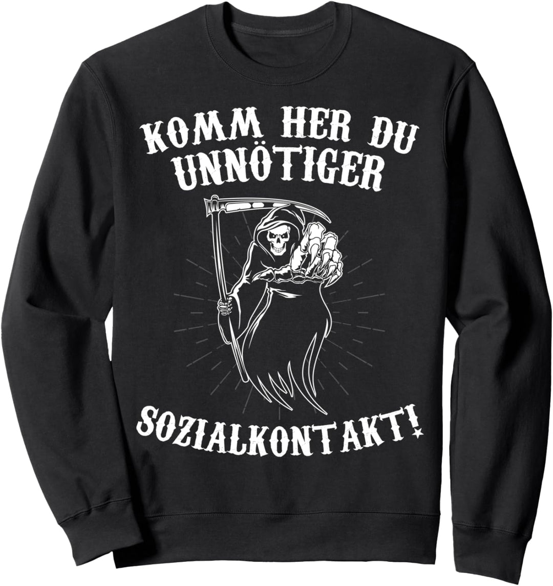 Geh mir aus dem Weg du unnötiger Sozialkontakt Sensenmann Sweatshirt