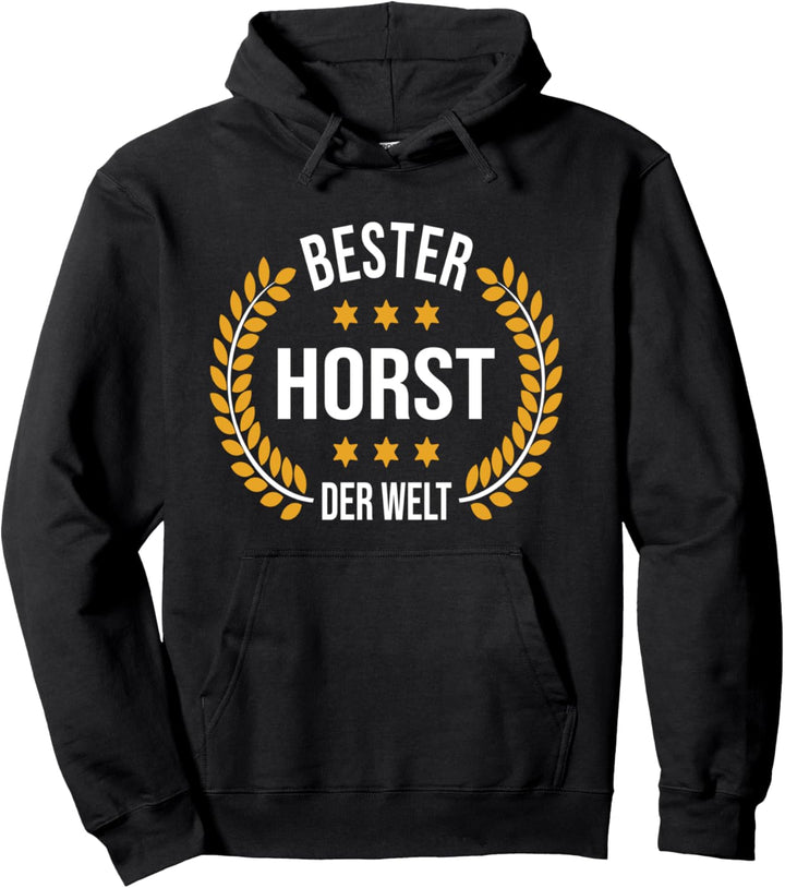 Horst Name Geschenk-Idee Geburtstag Lustiger Spruch Pullover Hoodie