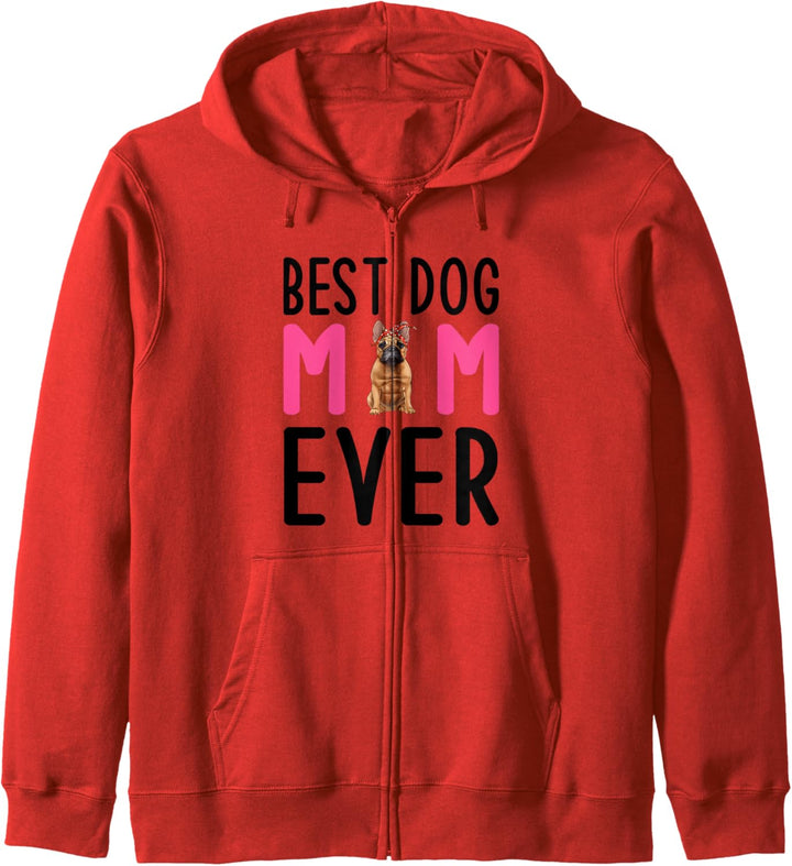 Französische Bulldogge Pulli Frenchie Mama Best Dog Mom Ever Kapuzenjacke
