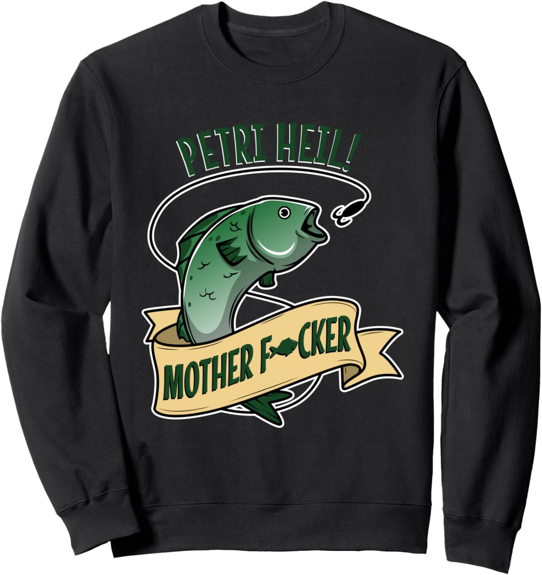 Petri Heil Sweatshirt