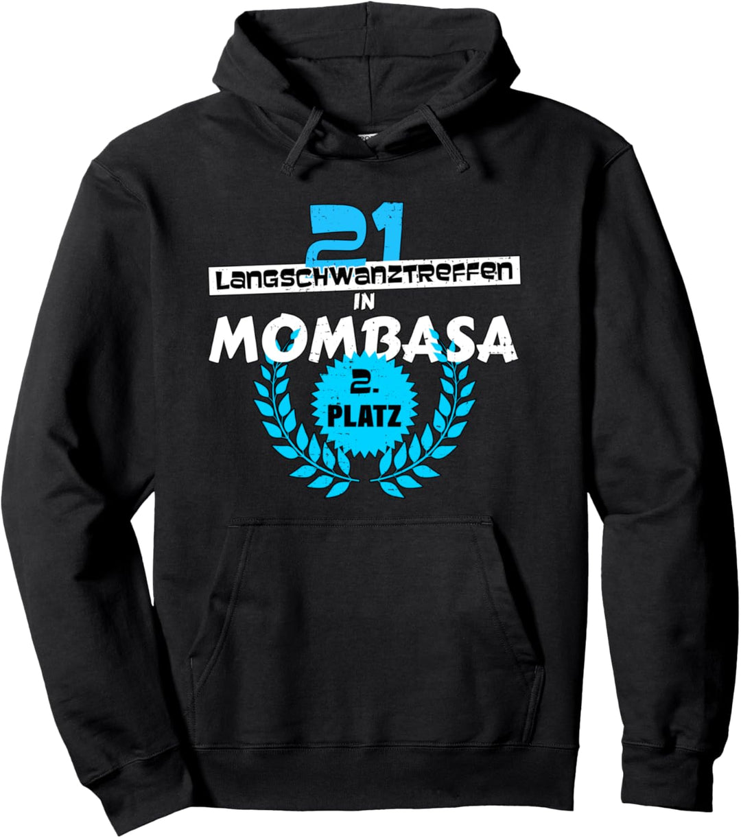 Langschwanztreffen In Mombasa 2. Platz Pullover Hoodie
