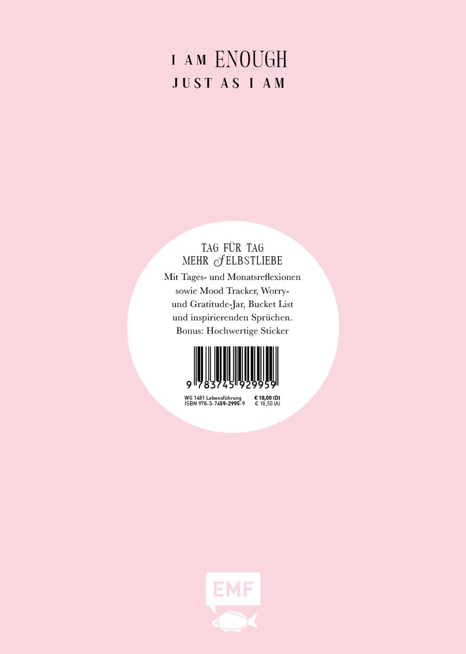 Dear Me – Das Self-Love-Journal: Das Journal mit vielen Extras: Daily Reflexionen, Habit Tracker, Bu