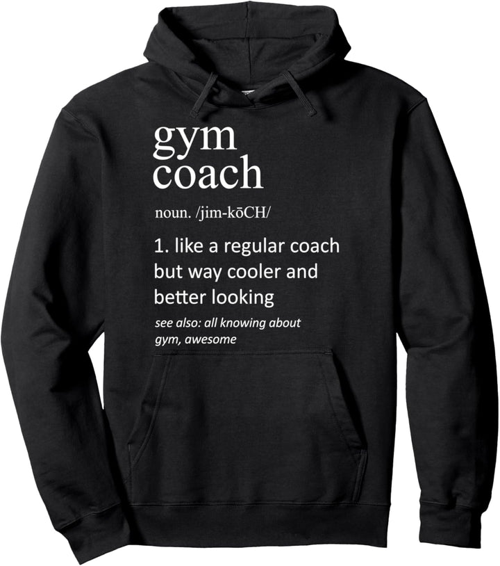 Gym Coach Lustig Wörterbuch Definition Trainer Pullover Hoodie