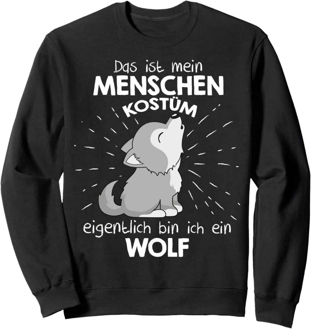 Mein Menschen Kostüm Bin ich ein Wolf, Halloween Outfit Sweatshirt