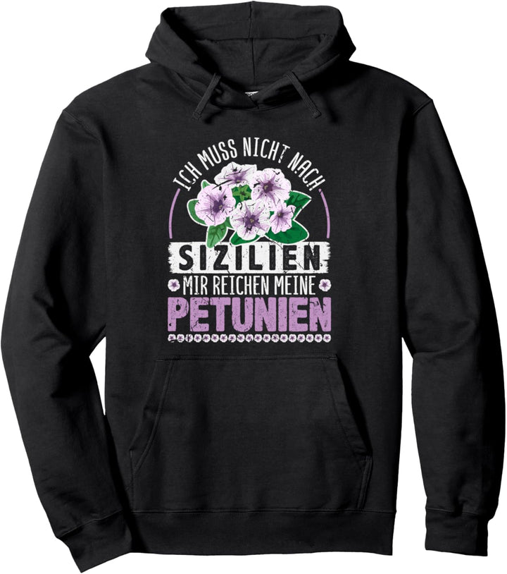 Mir Reichen Meine Petunien Gärtnerin Florist Blumen Pullover Hoodie