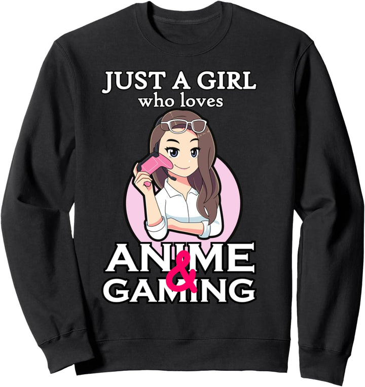 Just A Girl - Anime Und Gaming Cosplay Otaku Sweatshirt