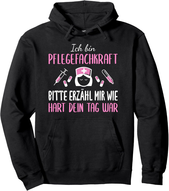 Lustiger Altenpflegerin Spruch Pflegekraft Pullover Hoodie