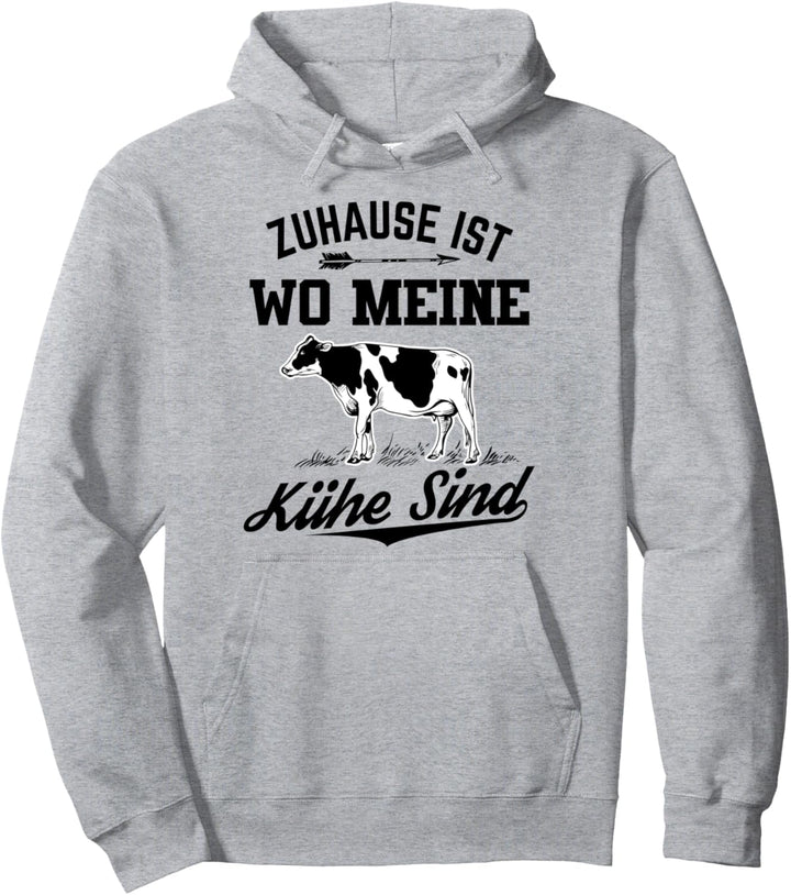 Zuhause Ist Wo Meine Kühe Sind - Kuh Bauer Landwirt Pullover Hoodie