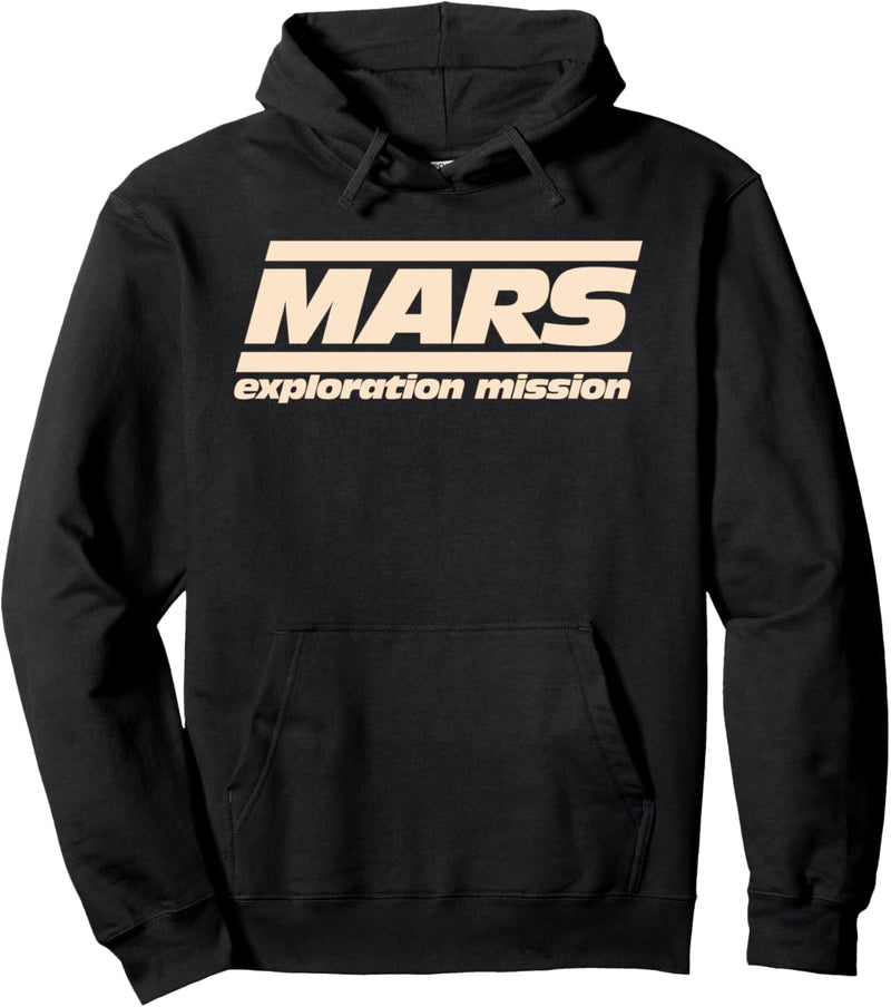 MARS Exploration Mission ENTDECKEN SIE MARS LANDING Space Pullover Hoodie