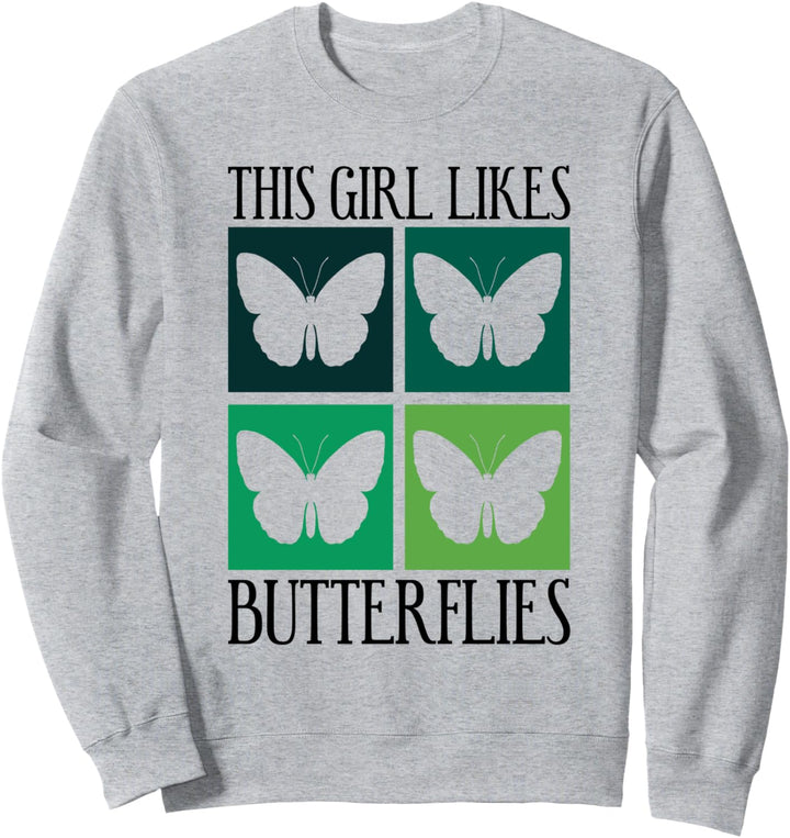 Mädchen mag Schmetterlinge niedliche Schmetterlinge Natur Tiere Sweatshirt