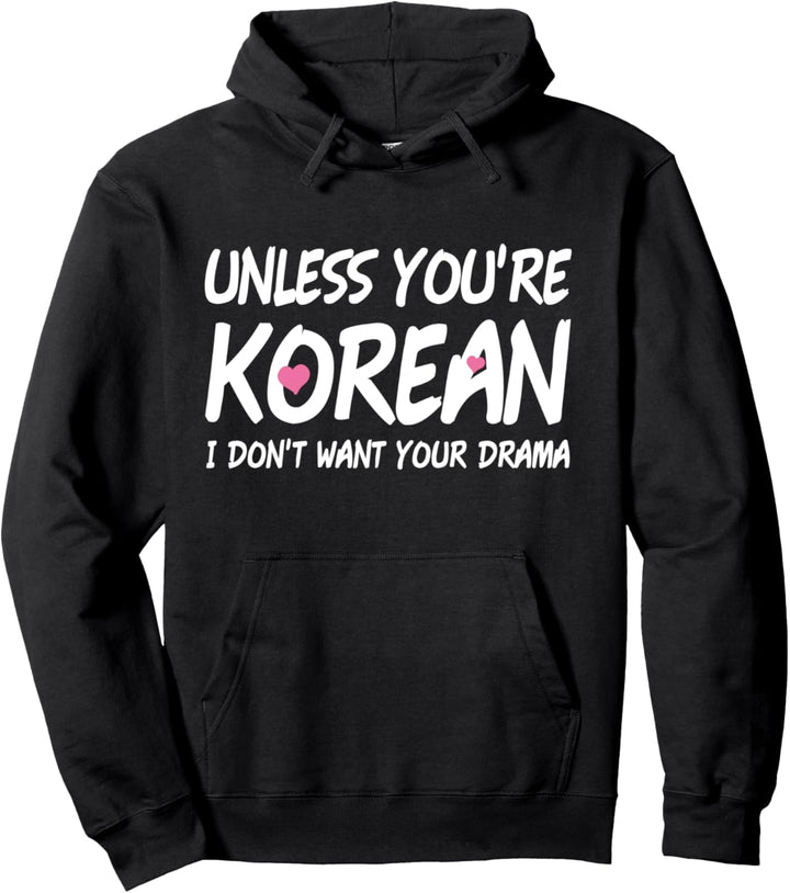 K-Drama K-Pop Koreanisch Lustig Drama Pullover Hoodie