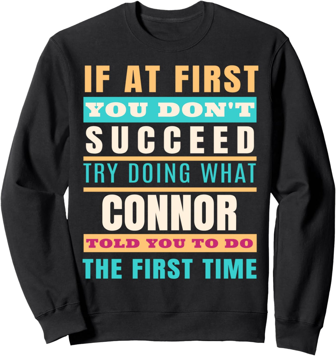 CONNOR Personalisiertes Name Shirt CONNOR Vorname Sweatshirt