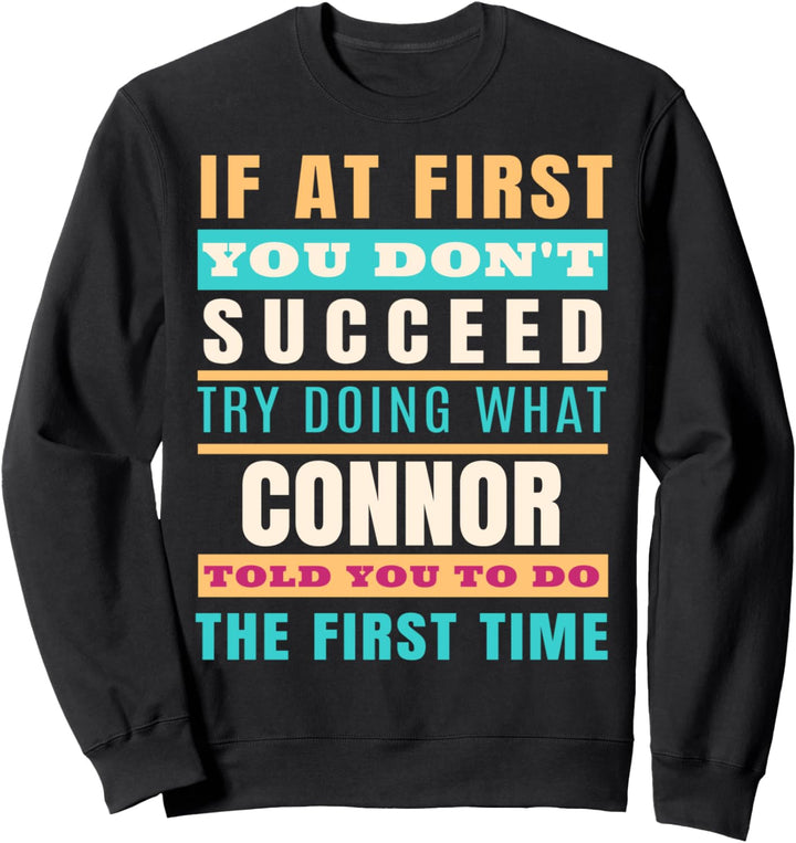 CONNOR Personalisiertes Name Shirt CONNOR Vorname Sweatshirt