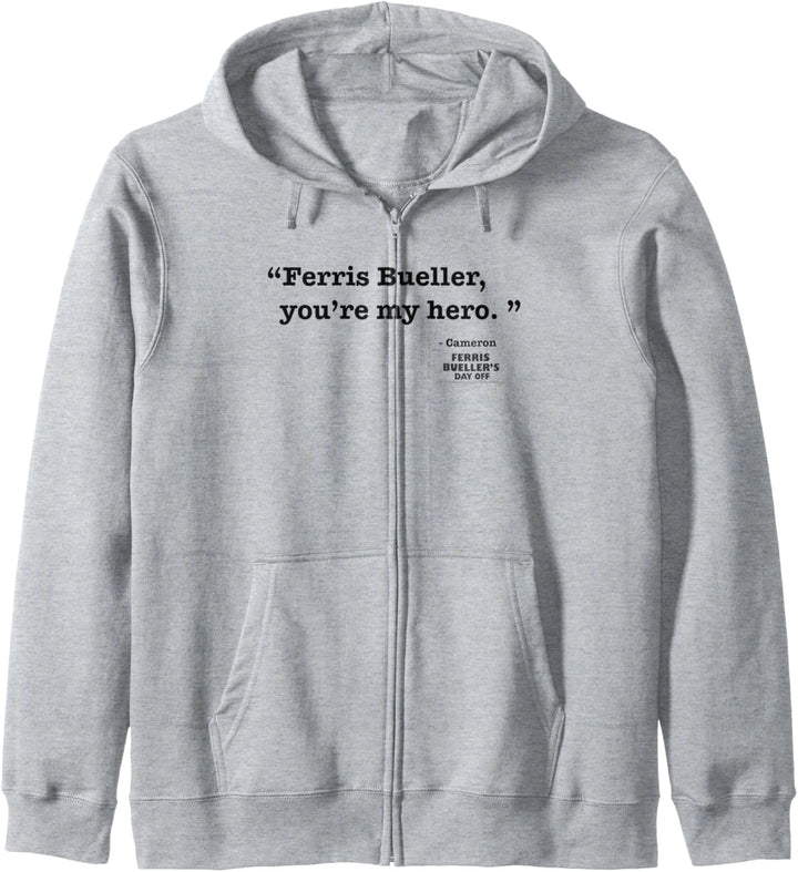 Ferris Bueller You're My Hero Quote Text Kapuzenjacke