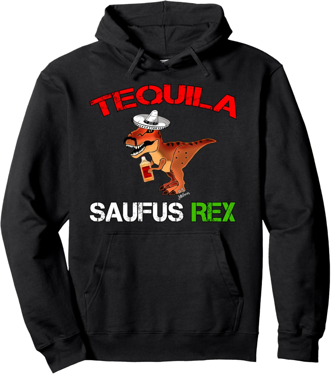 Tyranno Saufus Rex lustiges Tequila Geschenk für Männer Pullover Hoodie
