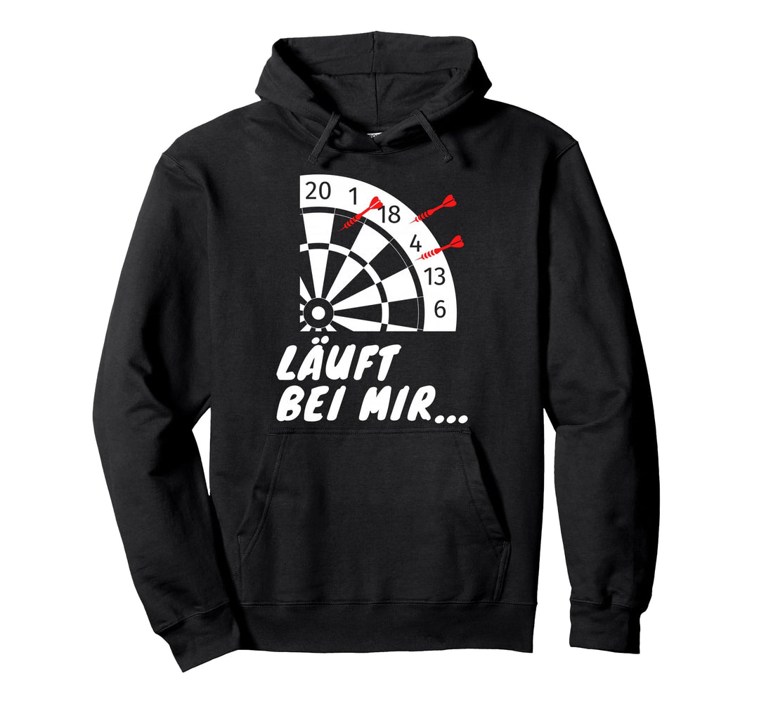 LÄUFT BEI MIR... Dartspruch Darten Dartpfeil Dartboard Darts Pullover Hoodie