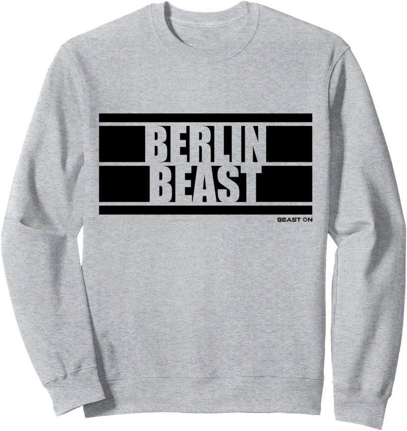 Berlin Beast Fitness Training Gym Motivation Sprüche weisses Sweatshirt