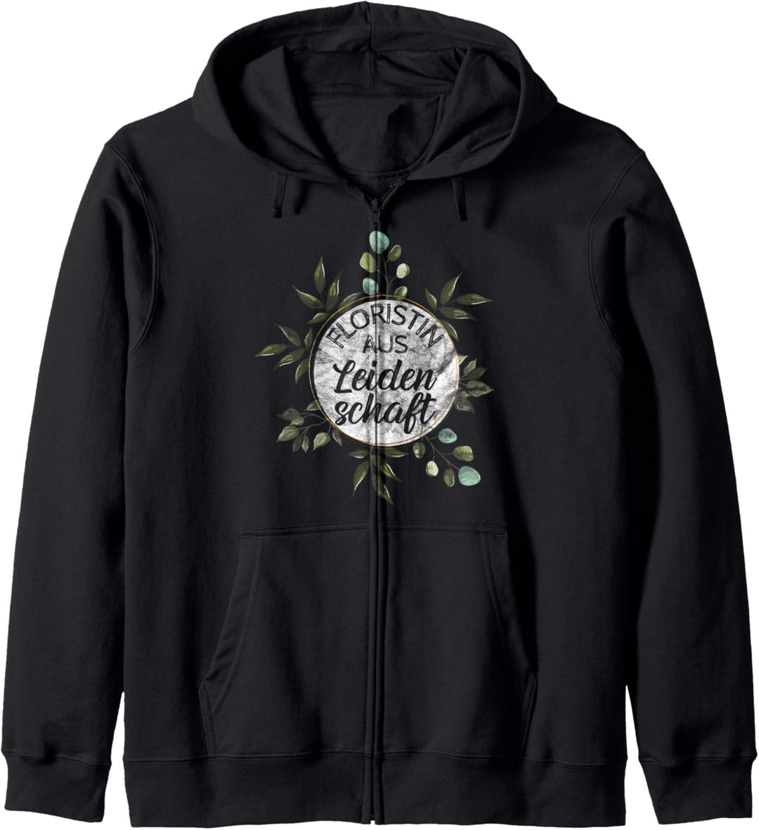 Floristin aus Leidenschaft! Gärtnerin Geschenk Floristik Kapuzenjacke