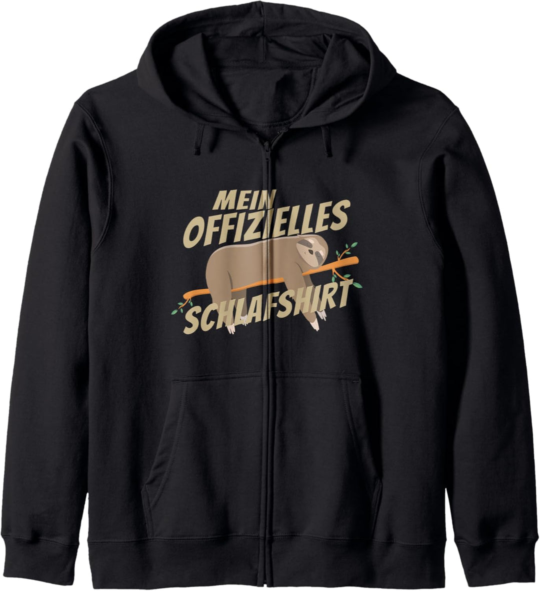 Mein Offizielles Schlafshirt - Faultier Kapuzenjacke
