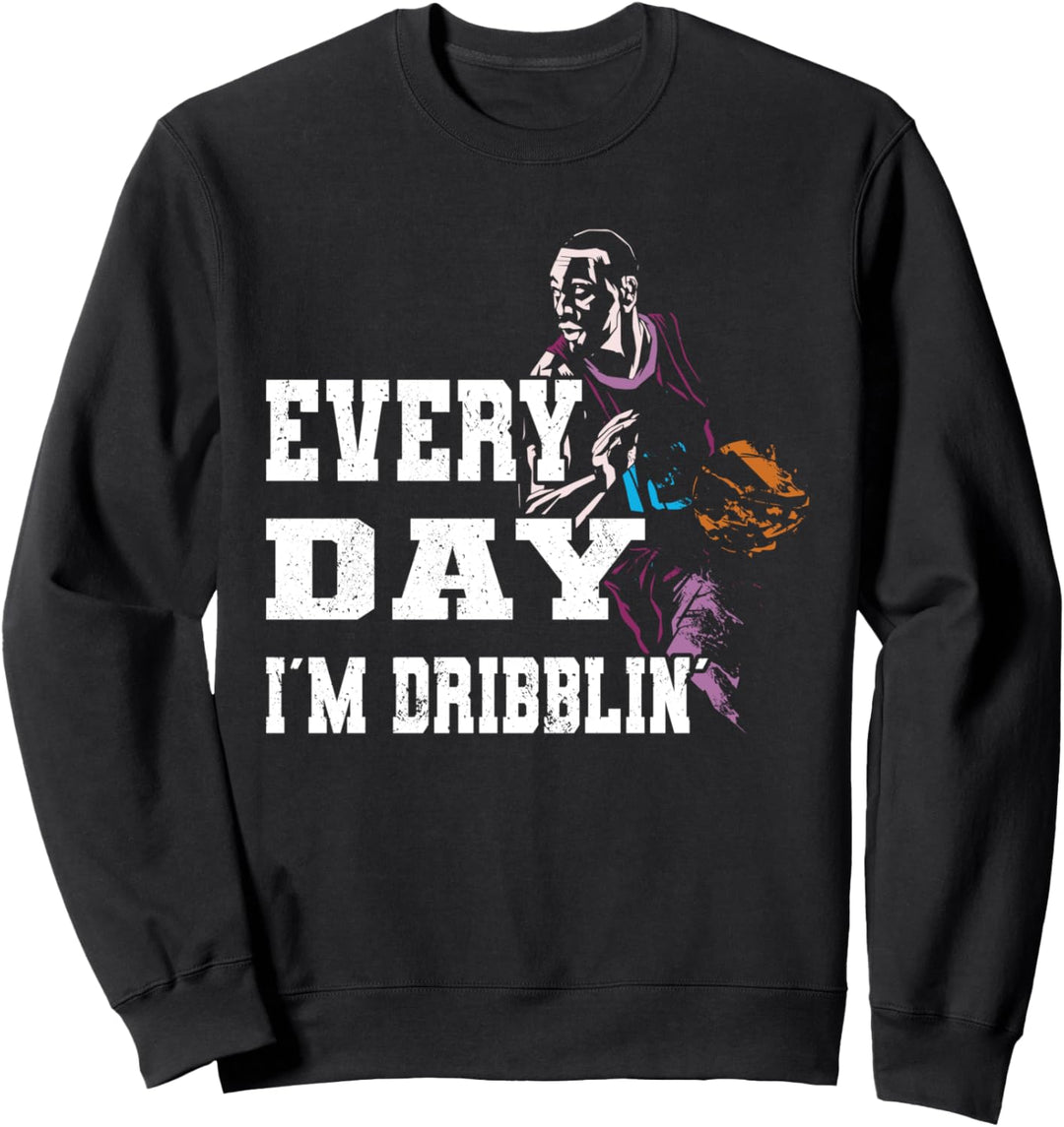 Everyday Dribblin Basketballausrüstung Basketballspieler Sweatshirt