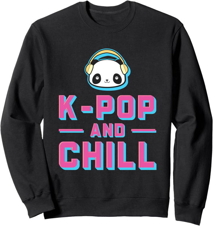 K-Pop and Chill Sweatshirt
