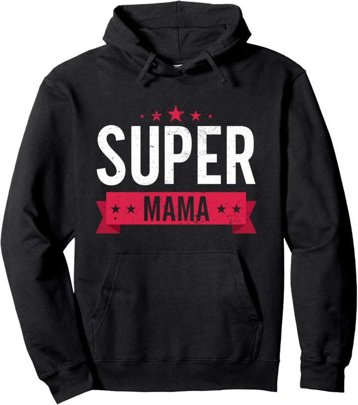 Super Mama | Muttertag Pullover Hoodie