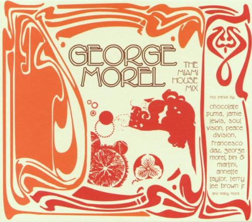 George Morell-Real Miami House, Audio-CD