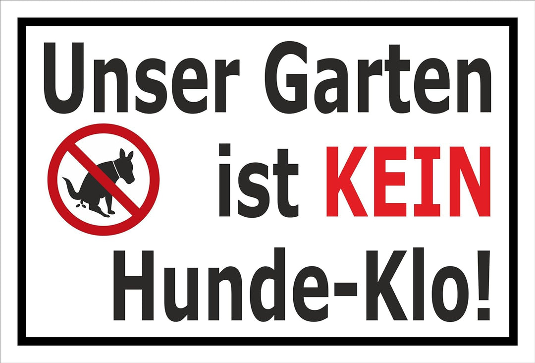 Melis Folienwerkstatt Schild - Garten - kein Hunde-klo - 60x40cm - Bohrlöcher - 3mm Aluverbund – 20