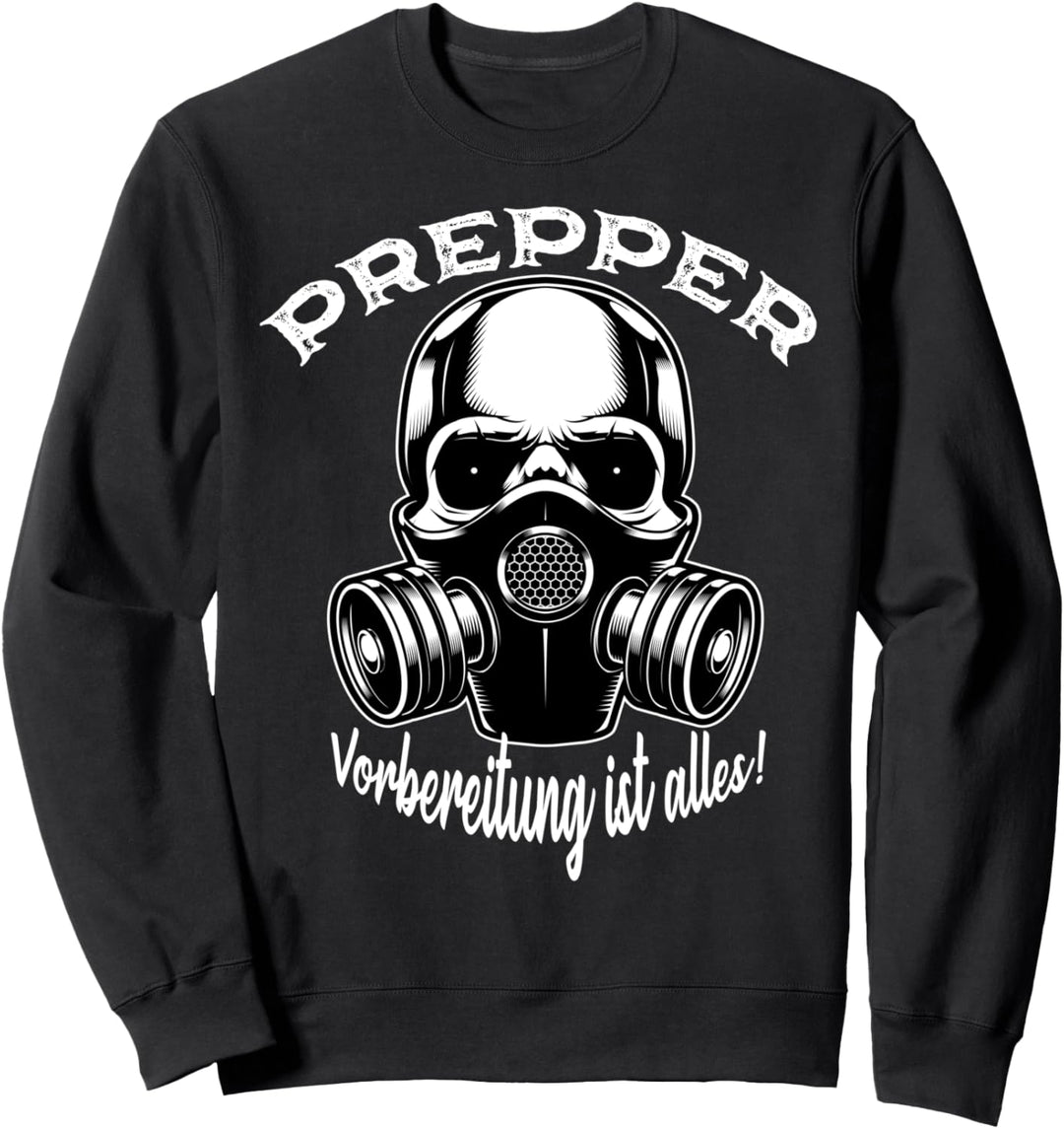 Prepper Vorbereitung ist alles Bushcraft Prepper Sweatshirt