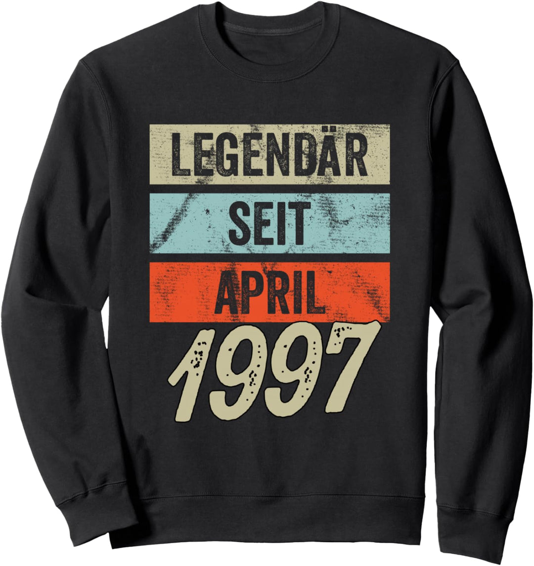 27. Geburtstag Mann 27 Jahre Legendär seit April 1997 Sweatshirt