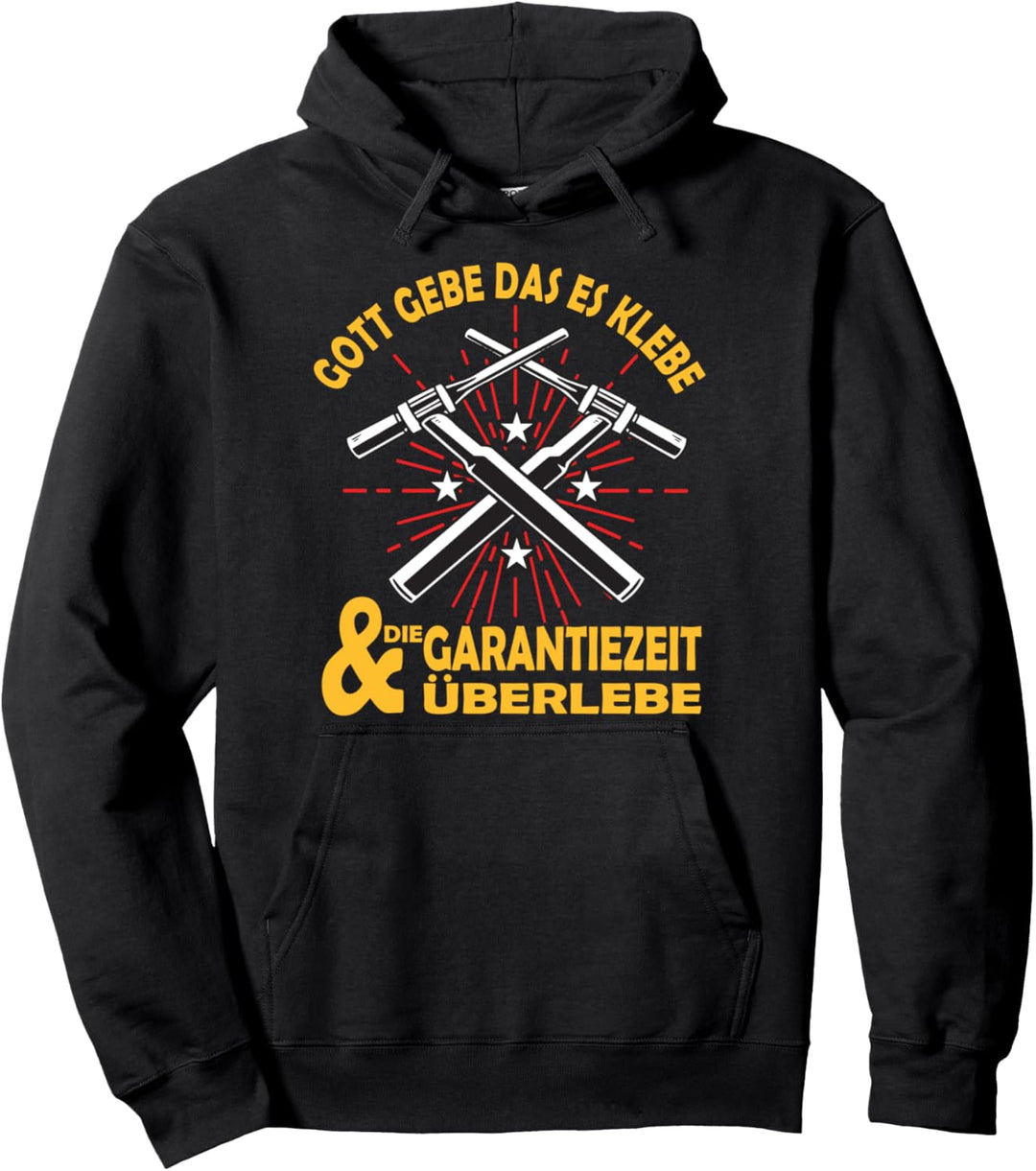 Metallbauer Schweisser Gott Schweisser Schlosser Stahlbau Pullover Hoodie
